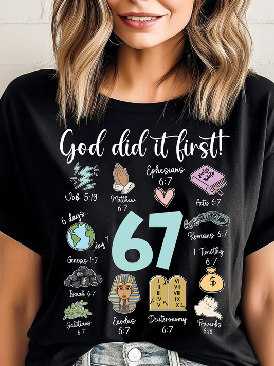 Teacher 67 God Did it First Bible Verse White Print