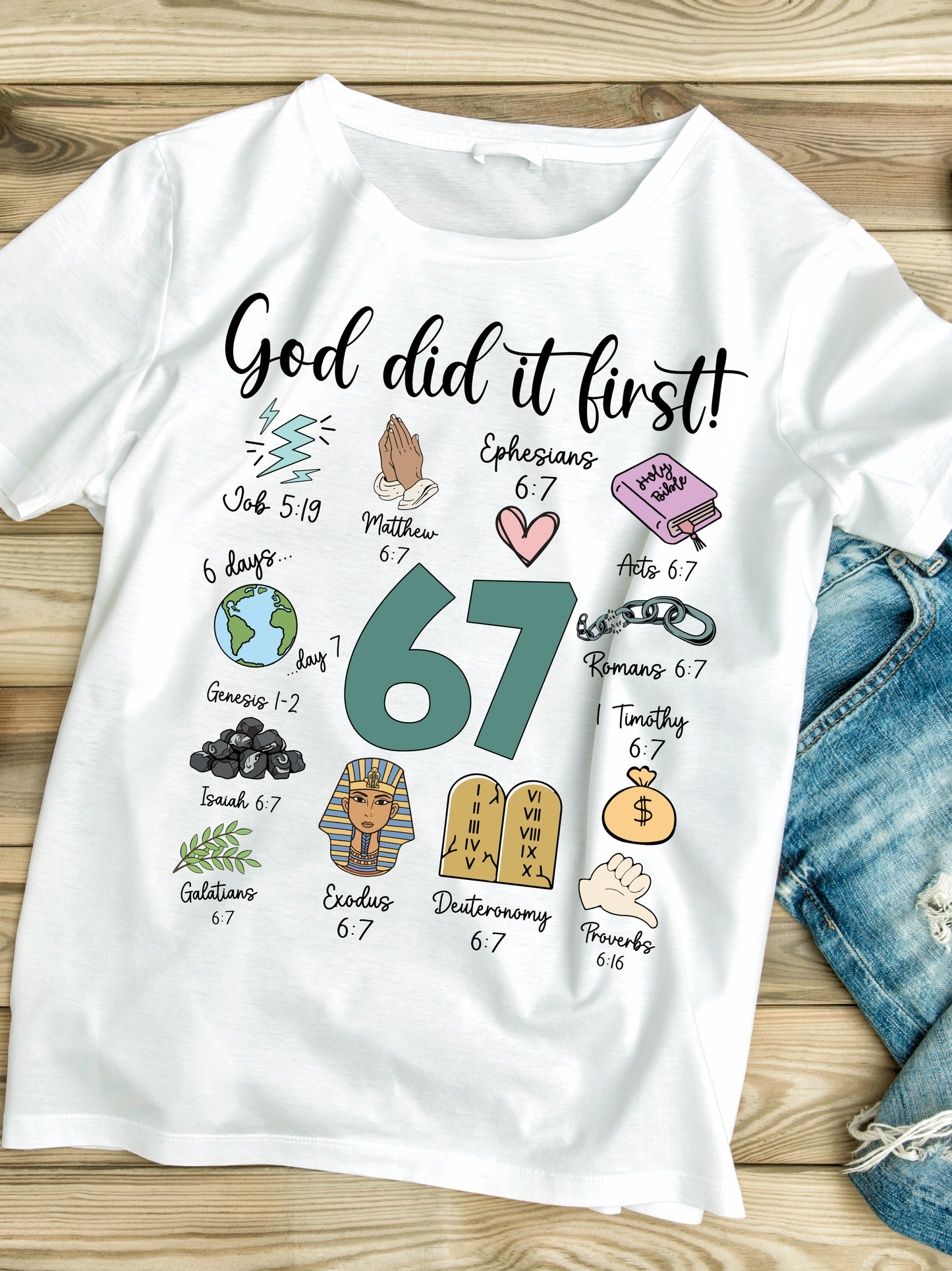 Teacher 67 God Did it First Bible Verse Black Print